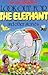 Look Out for the Elephant: ...