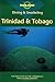 Diving & Snorkeling Trinidad & Tobago (Lonely Planet Diving & Snorkeling)