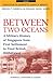 Between Two Oceans: A Military History Of Singapore From First Settlement To Final British Withdrawal