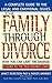 The Family Through Divorce by Janet Alese Reibstein