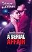 A Serial Affair (Silhouette Romantic Suspense)