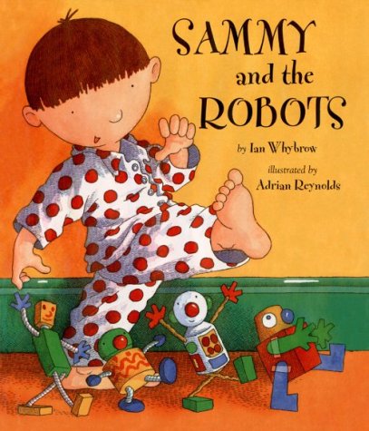 Sammy and the Robots (Hardcover)
