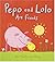 Pepo and Lolo Are Friends: Super Sturdy Picture Books