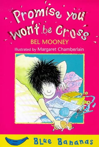 Promise You Won't Be Cross (Paperback)