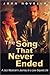The Song That Never Ended: ...