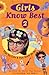 Girls Know Best 2: Tips on Life and Fun Stuff to Do (Girl Power Series)