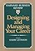 Designing And Managing Your...