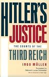 Hitler's Justice:...