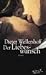 Der Liebeswunsch by Dieter Wellershoff