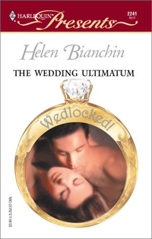 The Wedding Ultimatum (Mass Market Paperback)
