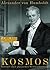 Kosmos. Entwurf einer physi...