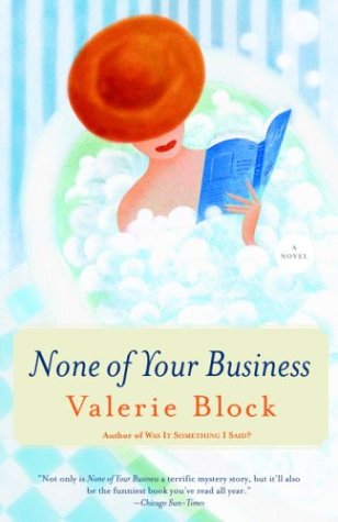 None of Your Business (Paperback)