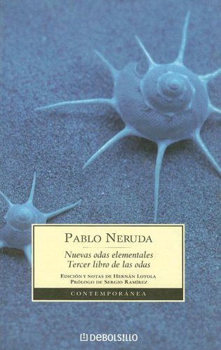 Nuevas odas elementales / Tercer libro de las odas (Paperback)