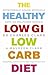 The Healthy Low Gi Low Carb...