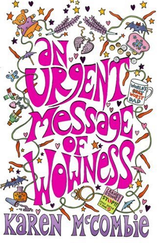 An Urgent Message of Wowness (Paperback)