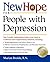New Hope for People with Depression by Marian Broida
