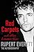 Red Carpets and Other Banana Skins :Rupert Everett Autobiography