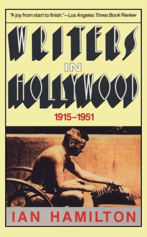Writers In Hollywood, 1915-1951 (Paperback)