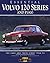 Essential Volvo 120 Series and P1800: The Cars and Their Stories 1956-73