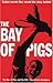The Bay of Pigs