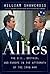 Allies: The US, Britain and Europe and the War in Iraq