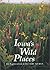 Iowa's Wild Places: An Exploration