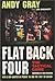 Flat Back Four by Andy Gray