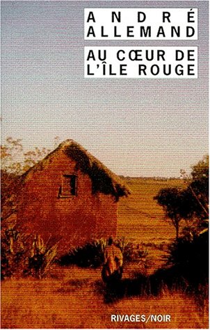 Au coeur de l'île rouge (Mass Market Paperback)