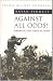 Against All Odds!: Dramatic...
