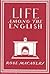 Life Among the English (Wri...