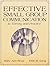 Effective Small Group Communication in Theory and Practice
