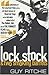 Lock, Stock & Two Smoking Barrels