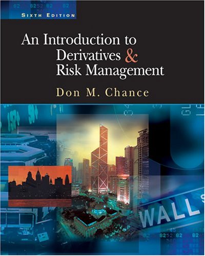 An Introduction to Derivatives and Risk Management (Hardcover)
