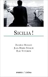 SICILIA ! FILM DE DANIELE HUILLET ET JEAN-MARIE STRAUB