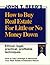 How to Buy Real Estate for Little or No Money Down by John T. Reed