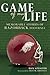Game of My Life: Memorable ...