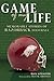 Game of My Life by Rick Schaeffer
