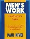 Men's Work: Facil...