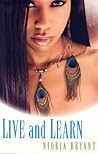 Live and Learn by Niobia Bryant Live and Learn by Niobia Bryant