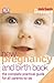 The New Pregnancy and Birth