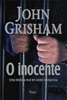 O Inocente: Uma h...