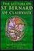 The Letters of St. Bernard ...