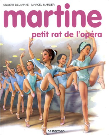 Martine petit rat de l'opéra (Hardcover)