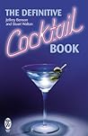 The Definitive Cocktail Book