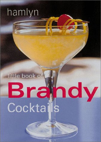 Little Book of Brandy Cocktails (Hardcover)