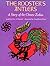 The Rooster's Antlers: A Story of the Chinese Zodiac
