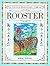 Rooster (The Chinese Horoscopes Library)
