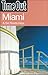 Time Out Miami (Time Out Guides)
