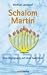 Schalom Martin: Eine Begegnung mit dem Judentum