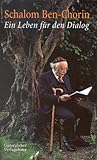 Schalom Ben-Chorin: Ein Leben für den Dialog (German Edition) Schalom Ben-Chorin: Ein Leben für den Dialog (German Edition)